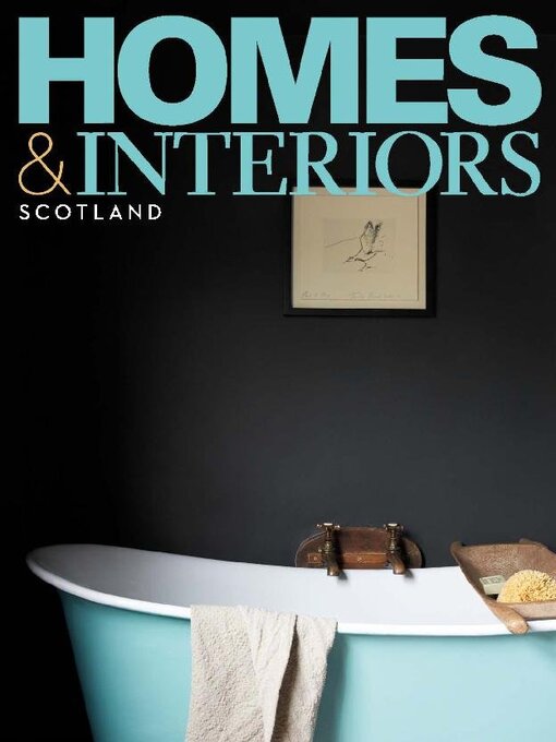 Title details for Homes & Interiors Scotland by Peebles Media Group - Available